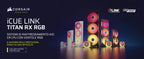 Corsair iCUE LINK TITAN 360 RX RGB - panoramica A+