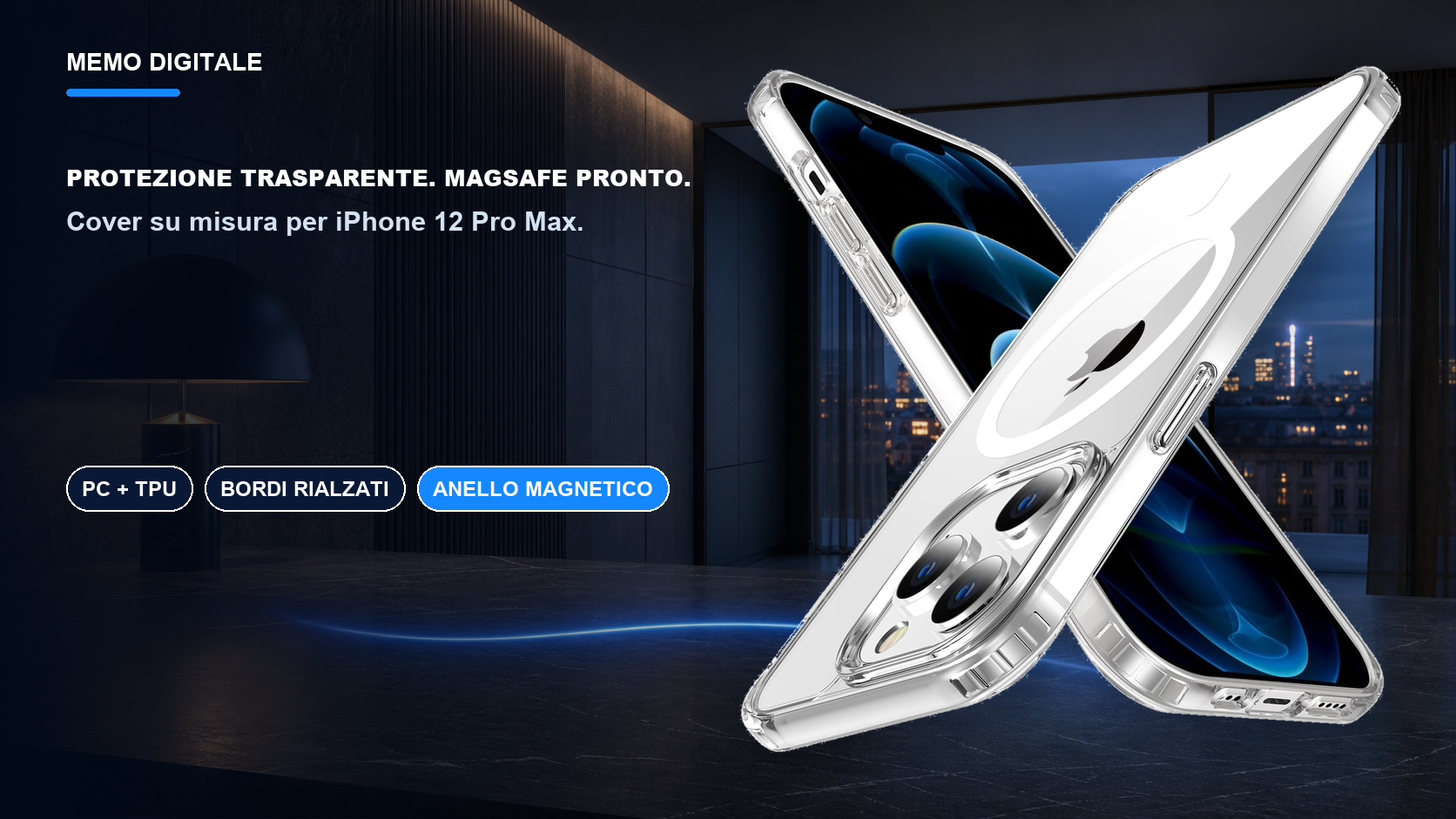 iPhone 12 Pro Max · Protezione trasparente. MagSafe pronto.